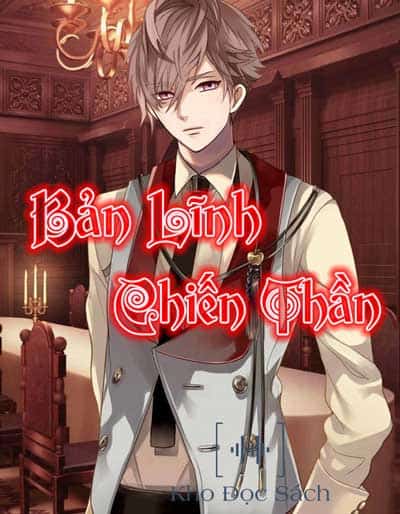 Bản Lĩnh Chiến Thần (Bản Sắc Thần Y)