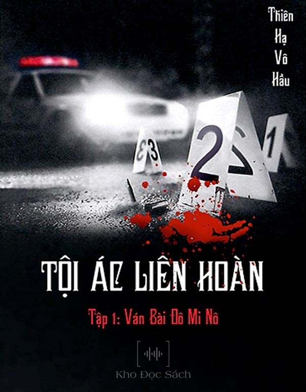 Tội Ác Liên Hoàn - Tập 1