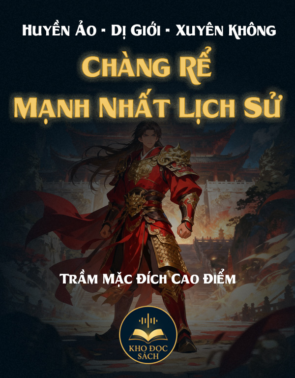 Chàng Rể Mạnh Nhất Lịch Sử